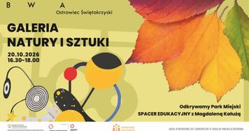 Park Miejski w Ostrowcu skrywa więcej, niż myślisz. BWA zaprasza na wyjątkowy spacer wśród przyrody i sztuki