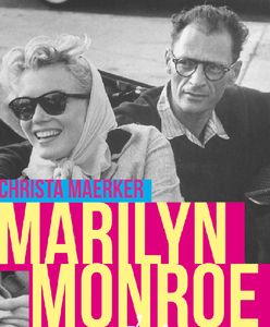 Jajogłowy i bogini czyli "Marilyn Monroe i Arthur Miller"