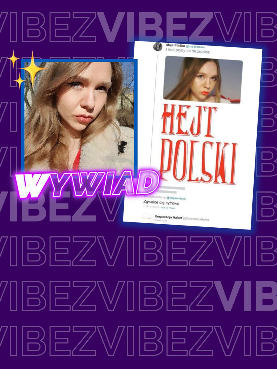 "Hejt Polski", Maja Staśko, wywiad
