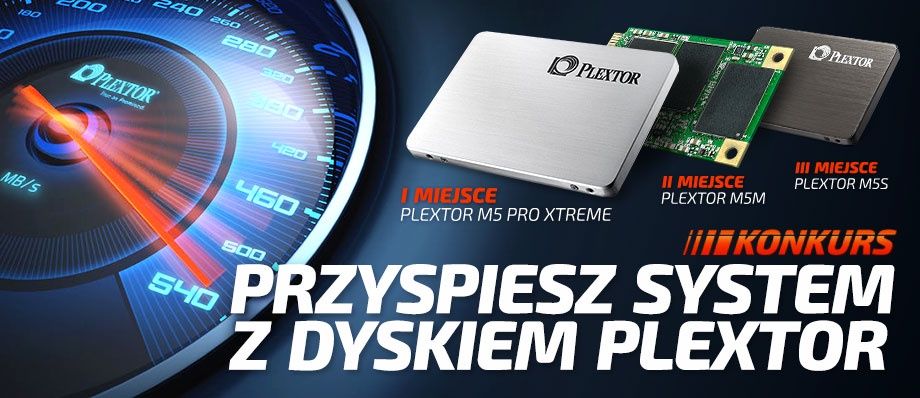 Wyniki konkursu: Przyspiesz system z dyskiem Plextor