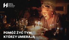 Ruszyła kampania o życiu tych, którzy odchodzą
