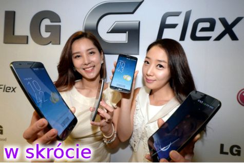 W skrócie: LG G Flex w globalnej sprzedaży i Galaxy S Duos 2
