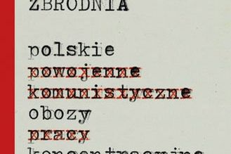 „Polacy potrafią być tak samo niegodziwi, jak inni” – rozmowa z Markiem Łuszczyną, autorem książki „Mała zbrodnia. Polskie obozy koncentracyjne”