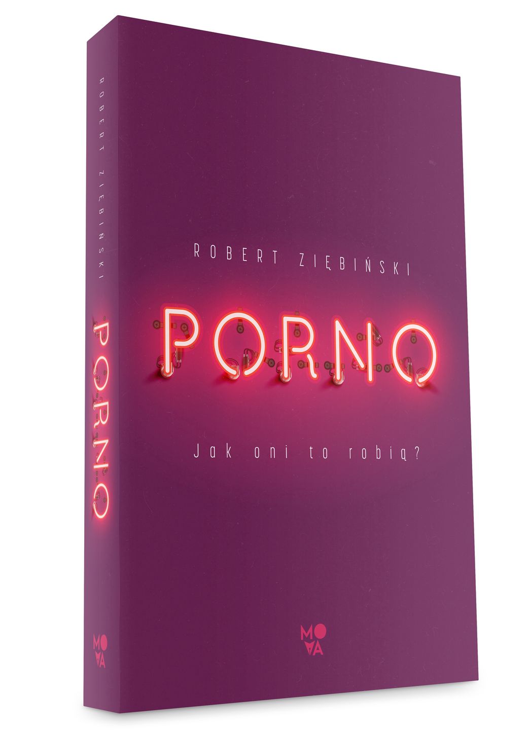 Robert Ziębiński "Porno" (Wyd. MOVA)