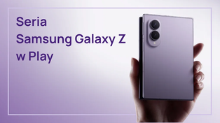 Play obniża ceny składanych Samsungów nawet o 1250 zł. Do tego słuchawki Galaxy Buds3 Pro w prezencie