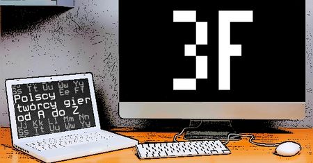Polscy twórcy gier od A do Z: Threef