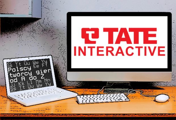 Polscy twórcy gier od A do Z: Tate Interactive