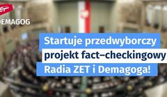 Współpraca Radia ZET i Stowarzyszenia Demagog, celem weryfikacja informacji polityków