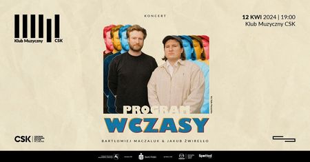 Wczasy – emocjonalny koncert duetu z Poznania w Klubie Muzycznym CSK