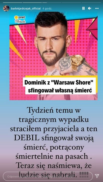 Bartek Jędrzejak oburzony sfingowaną śmiercią uczestnika "Warsaw Shore"