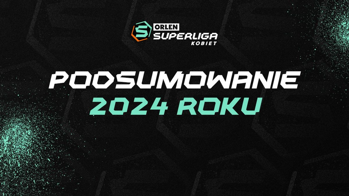 Materiały prasowe / Orlen Superliga / Podsumowane roku w Orlen Superlidze Kobiet