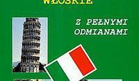 Czasowniki włoskie z pełnymi odmianami