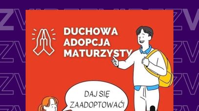 Duchowa Adopcja Maturzysty. O co tu chodzi?