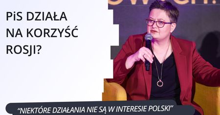 PiS działa na rzecz Rosji? Jest odpowiedź Lubnauer