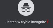 Tryb incognito w Chrome nie taki incognito. Google może za to zapłacić 5 mld dolarów
