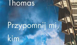 Przypomnij mi, kim jestem