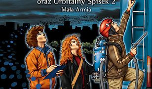 Orbitalny spisek (#2). Felix, Net i Nika oraz Orbitalny Spisek 2. Mała Armia