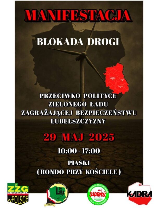 Plakat mobilizacyjny dla protestujących w Piaskach