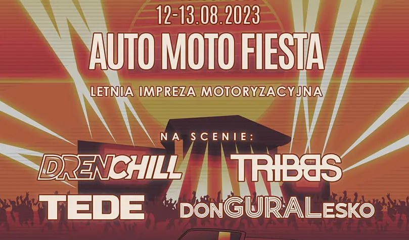 Auto Moto Fiesta: muzyka i motoryzacja na niepowtarzalnym festiwalu!
