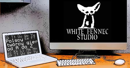 Polscy twórcy gier od A do Z: White Fennec Studio