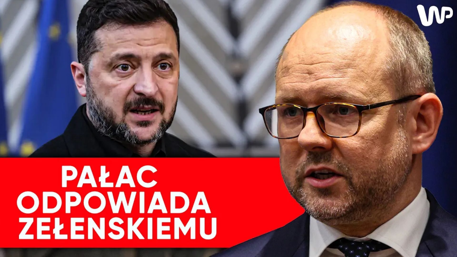 Przydacz: Zełenski zwlekał z decyzjami — rozmowy Warszawy z Kijowem zakończone fiaskiem