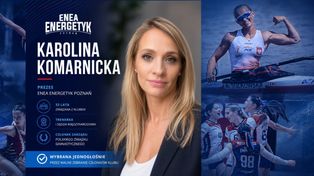 Nowe otwarcie w Enea Energetyk Poznań. Karolina Komarnicka została prezesem klubu