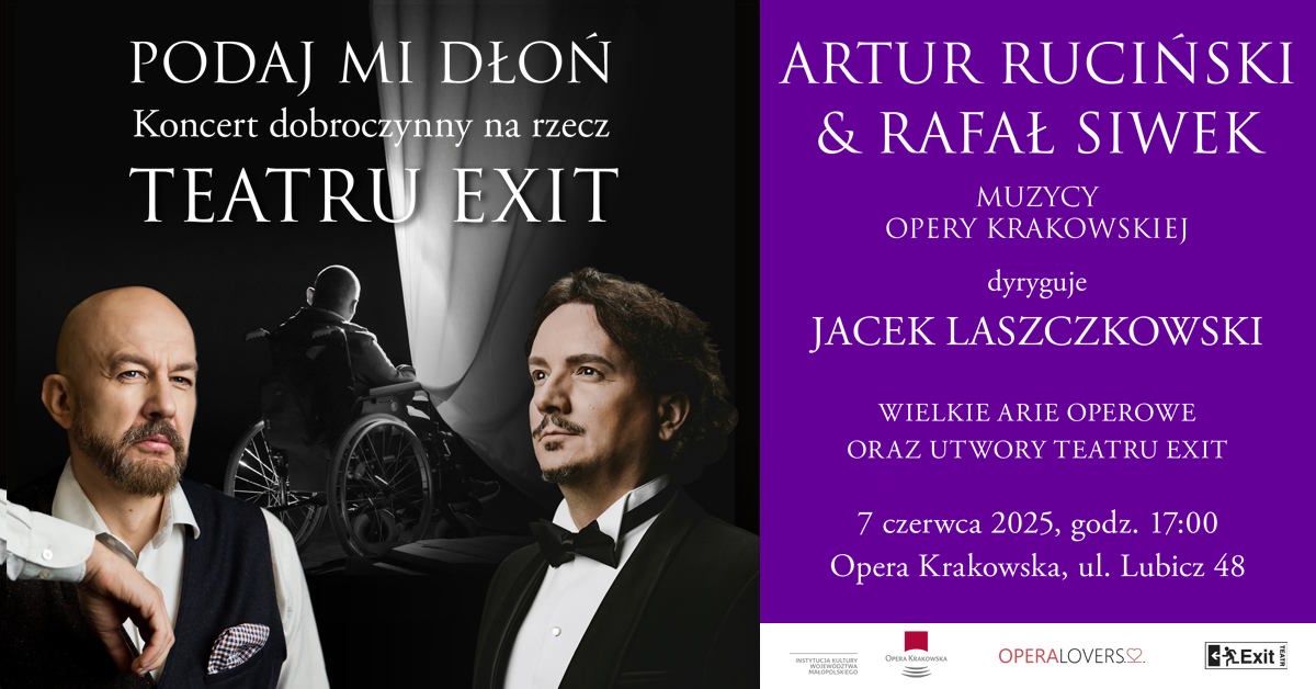 Zapraszamy na niezwykłe wydarzenie: koncert Wielkie Arie Operowe – na rzecz Teatru Exit