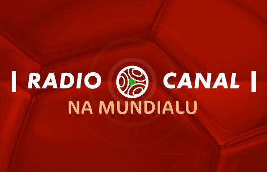 Radio Canal z audycjami podczas mundialu