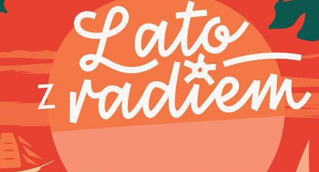 „Lato z Radiem” z cyklem „#JesteśmyzWami!” i koncertami w studiu