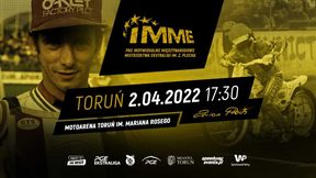 Żużel. Już za trzy tygodnie PGE IMME w Toruniu! Poznaliśmy obsadę zawodów