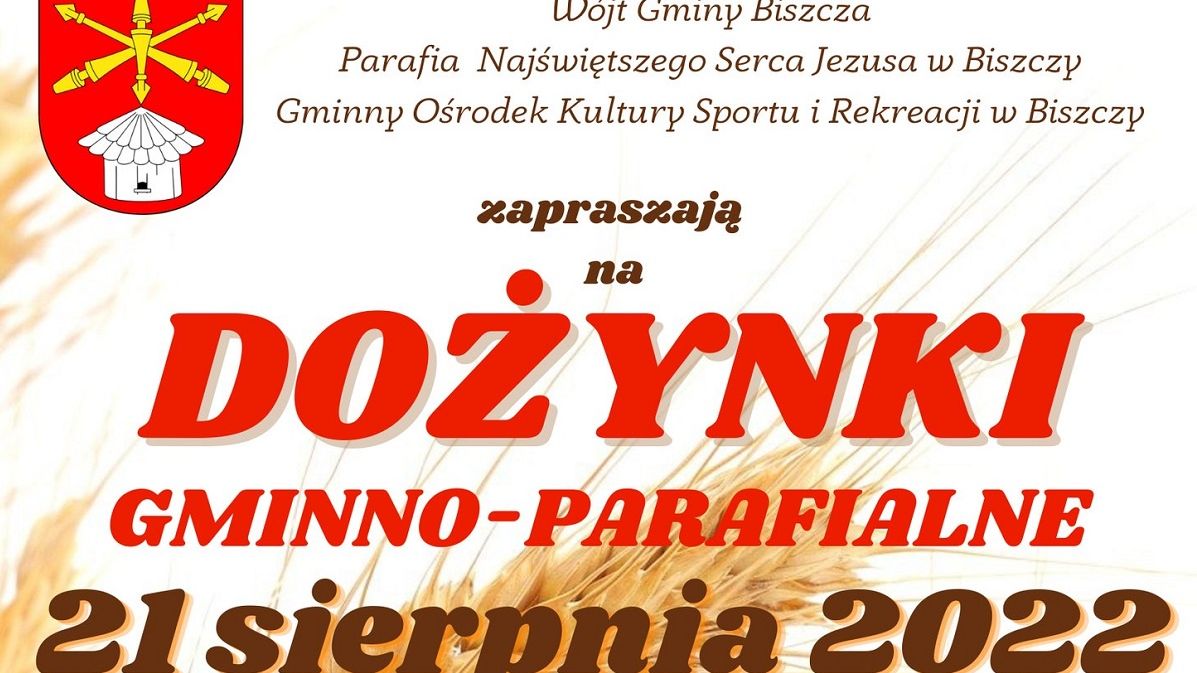 Dożynki Gminy Biszcza w Wólce Biskiej 2022