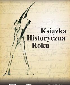 Zaczęła się VI edycja konkursu Książka Historyczna Roku, zapraszamy do udziału!