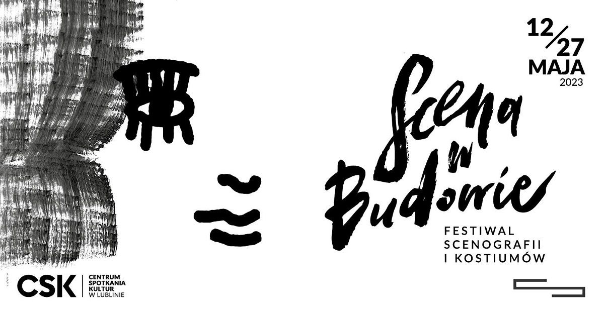 Festiwal Scenografii i Kostiumów „Scena w Budowie”
