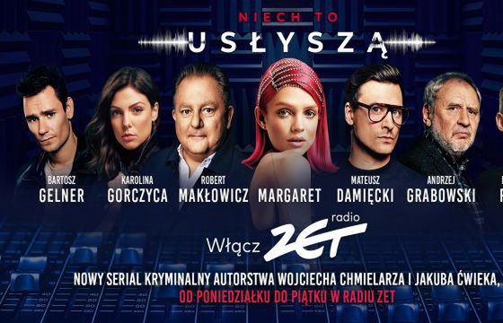 Radio ZET będzie codziennie wieczorem emitować serial kryminalny. W obsadzie znane nazwiska