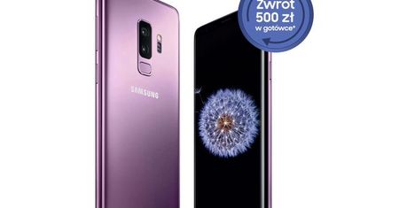 Samsung zwraca 500 zł po kupnie Galaxy S9 i S9+ [#wSkrócie]