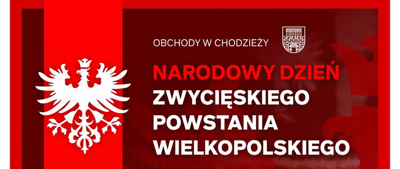 Chodzież uczci Narodowy Dzień Zwycięskiego Powstania Wielkopolskiego