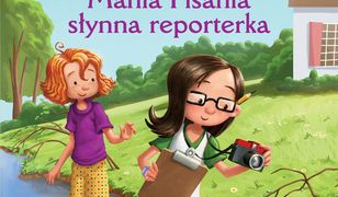 Hania i przyjaciele. Mania Pisania, słynna reporterka