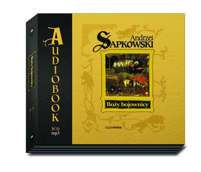 Tak o historii nie mówił jeszcze nikt ... Audiobook „BOŻY BOJOWNICY” Andrzeja Sapkowskiego