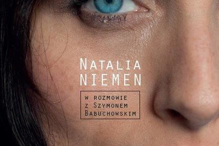 Natalia Niemen: ''Żyję perspektywą nieba''