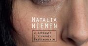 Natalia Niemen: ''Żyję perspektywą nieba''