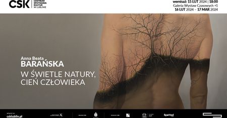 Wernisaż: Anna Beata Barańska. W świetle natury, cień człowieka