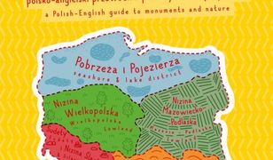 Polska!. polsko-angielski przewodnik po zabytkach i przyrodzie