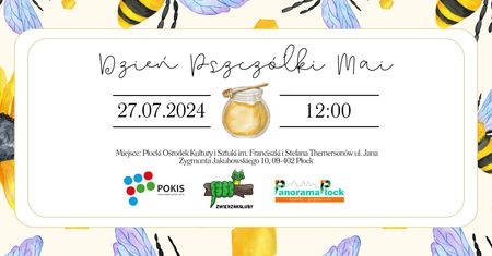 Dzień Pszczółki Mai w POKISIE - czyli wyjątkowe warsztaty pszczelarskie