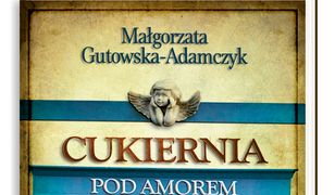 Cukiernia Pod Amorem 2. Cieślakowie. Wydanie kieszonkowe