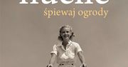 "Śpiewaj ogrody" - nowa powieść Pawła Huelle