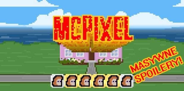 McPixel [pararecenzja zdradzająca zakończenie]