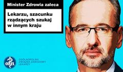 Ogólnopolski Związek Zawodowy Lekarzy pyta w kampanii, czy minister Niedzielski "chce wygonić lekarzy z kraju?"