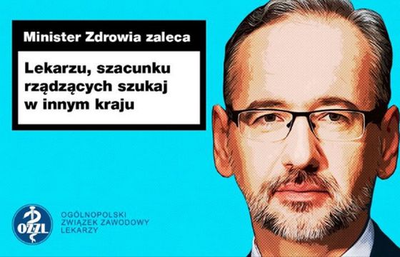 Ogólnopolski Związek Zawodowy Lekarzy pyta w kampanii, czy minister Niedzielski "chce wygonić lekarzy z kraju?"
