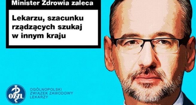 Ogólnopolski Związek Zawodowy Lekarzy pyta w kampanii, czy minister Niedzielski "chce wygonić lekarzy z kraju?"