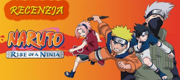 Naruto: Rise of a Ninja - recenzja